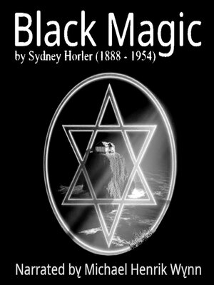 cover image of Black Magic, by Sydney Horler